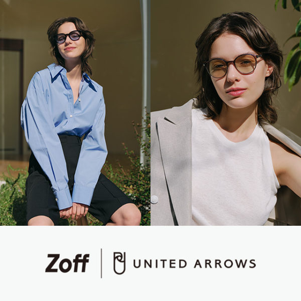 Zoff × UNITED ARROWS サングラスコレクション第3弾 「Zoff｜UNITED ARROWS Sunglasses」全16種が登場 2024年3月15日(金)発売